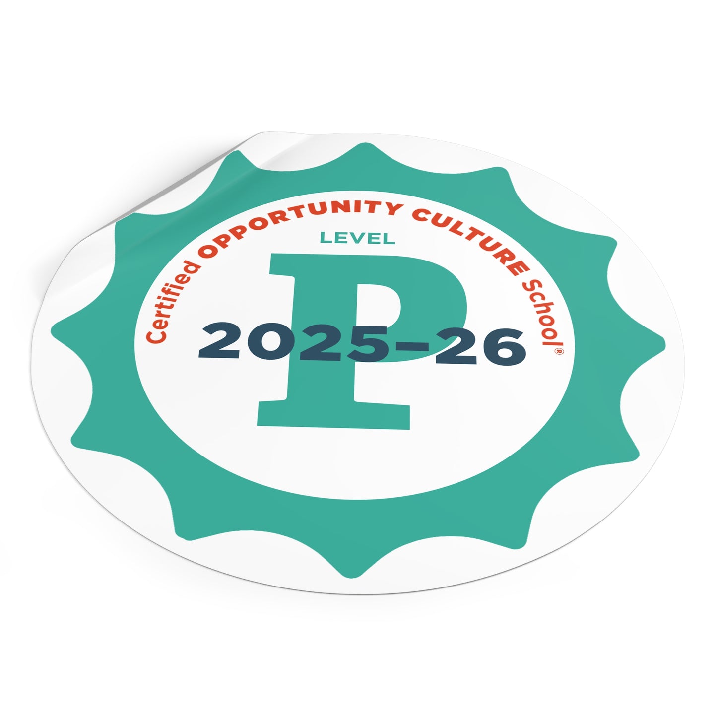 Provisional Level Certified Opportunity Culture School® Badge—2025–26