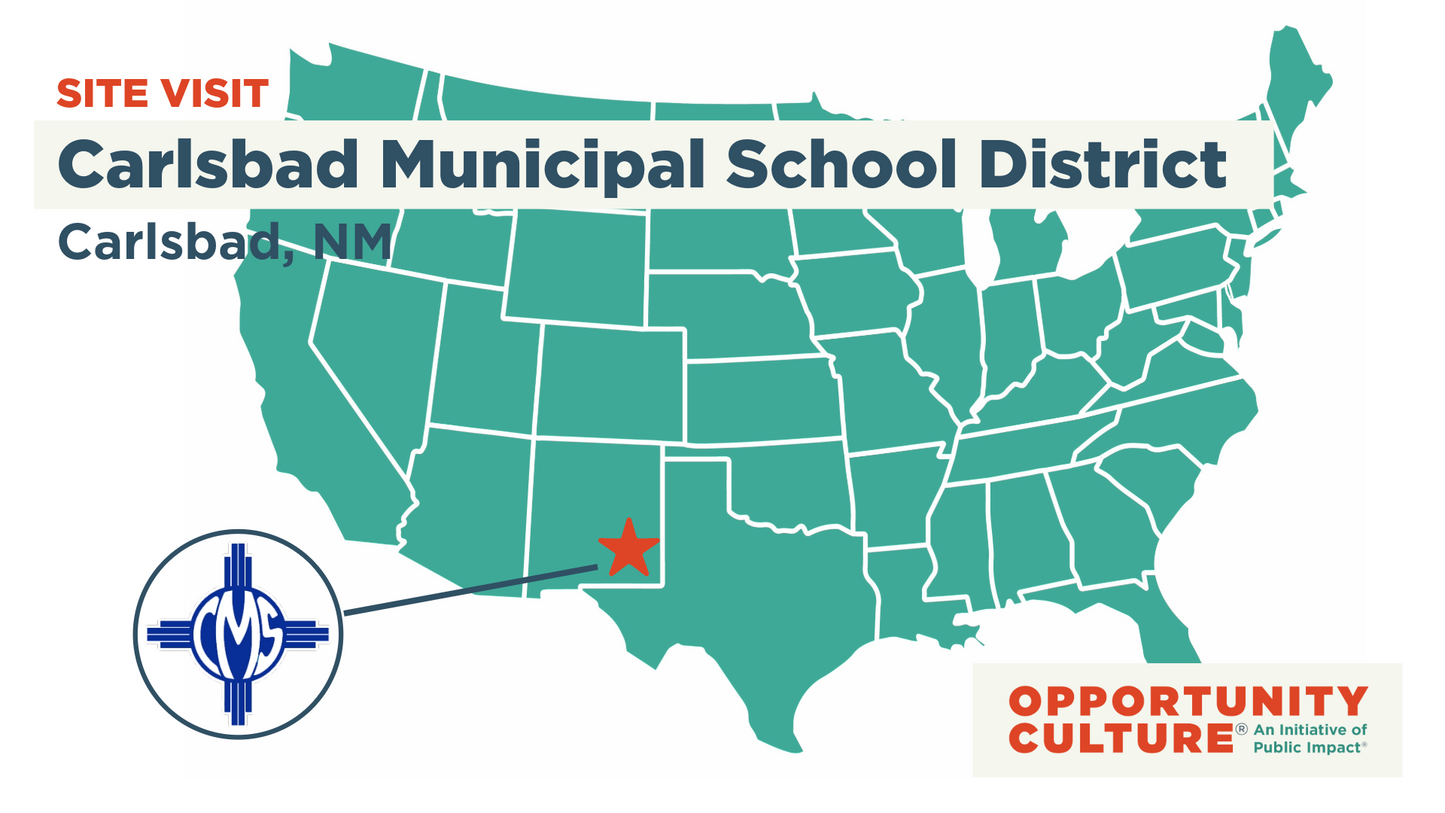 Site Visit to Carlsbad Municipal School District, New Mexico