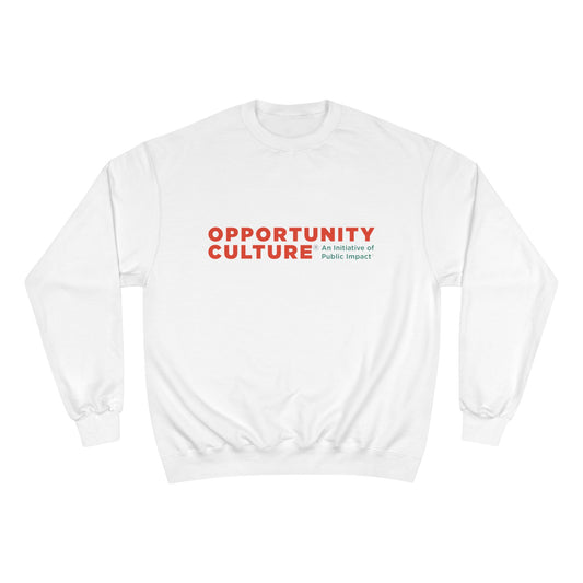 Opportunity Culture® Sweatshirt