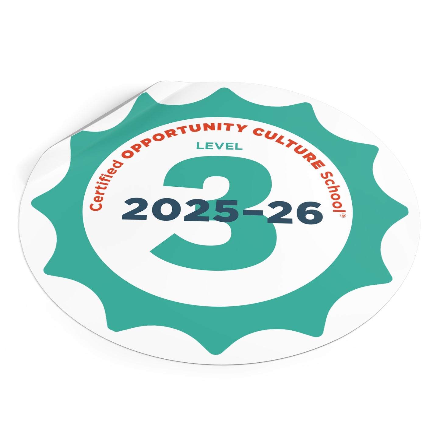 Level 3 Certified Opportunity Culture School® Badge—2025–26
