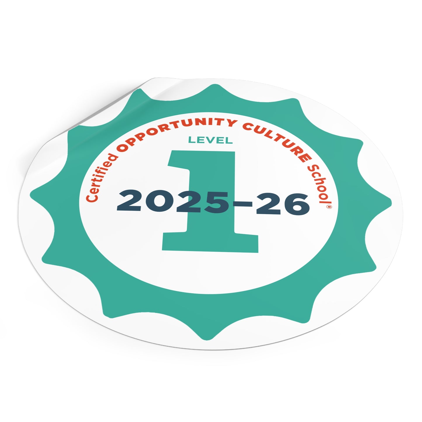 Level 1 Certified Opportunity Culture School® Badge—2025–26