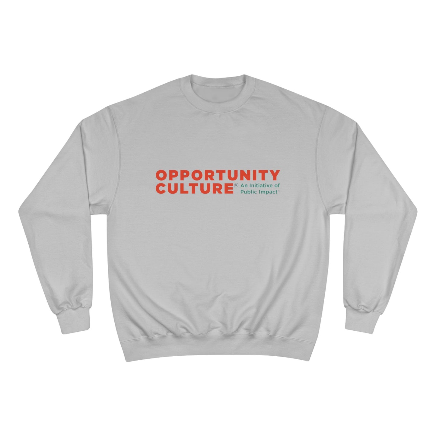 Opportunity Culture® Sweatshirt