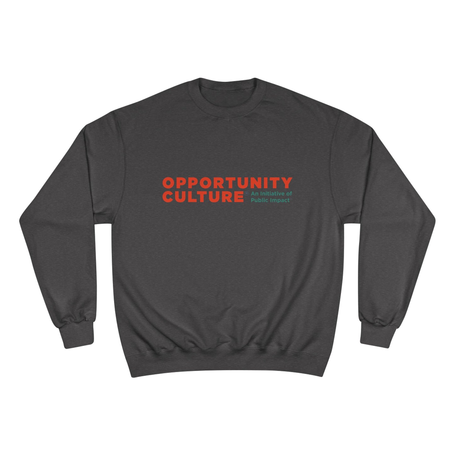 Opportunity Culture® Sweatshirt