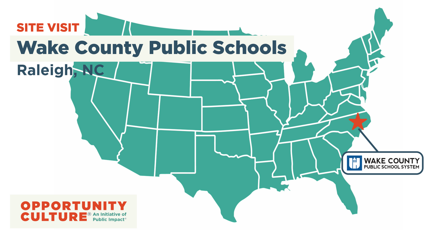 Site Visit to Wake County Public Schools, North Carolina
